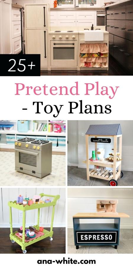 25+ Pretend Play - Toy Plans