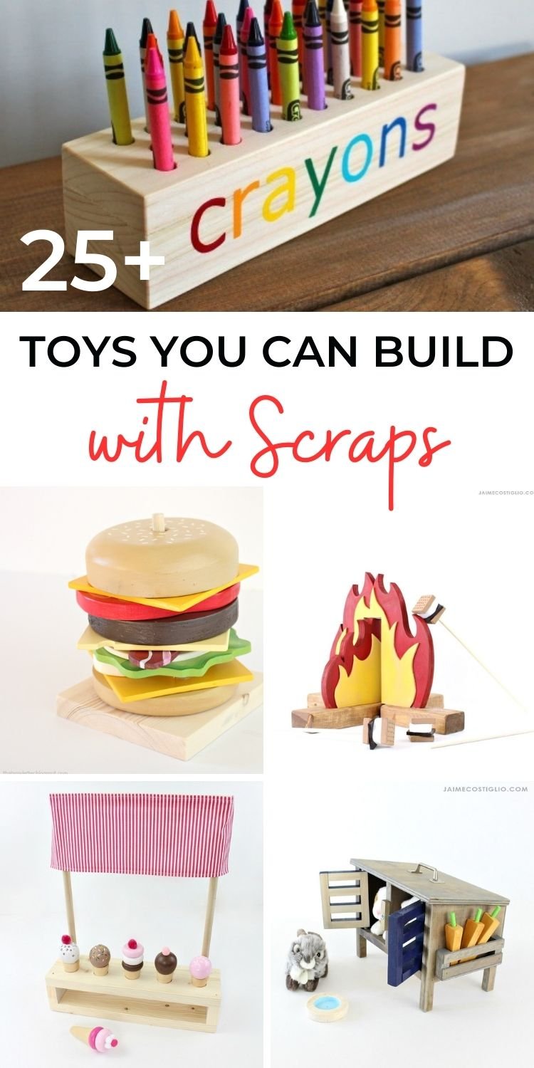 25+ Toy Plans You Can Build with Scraps
