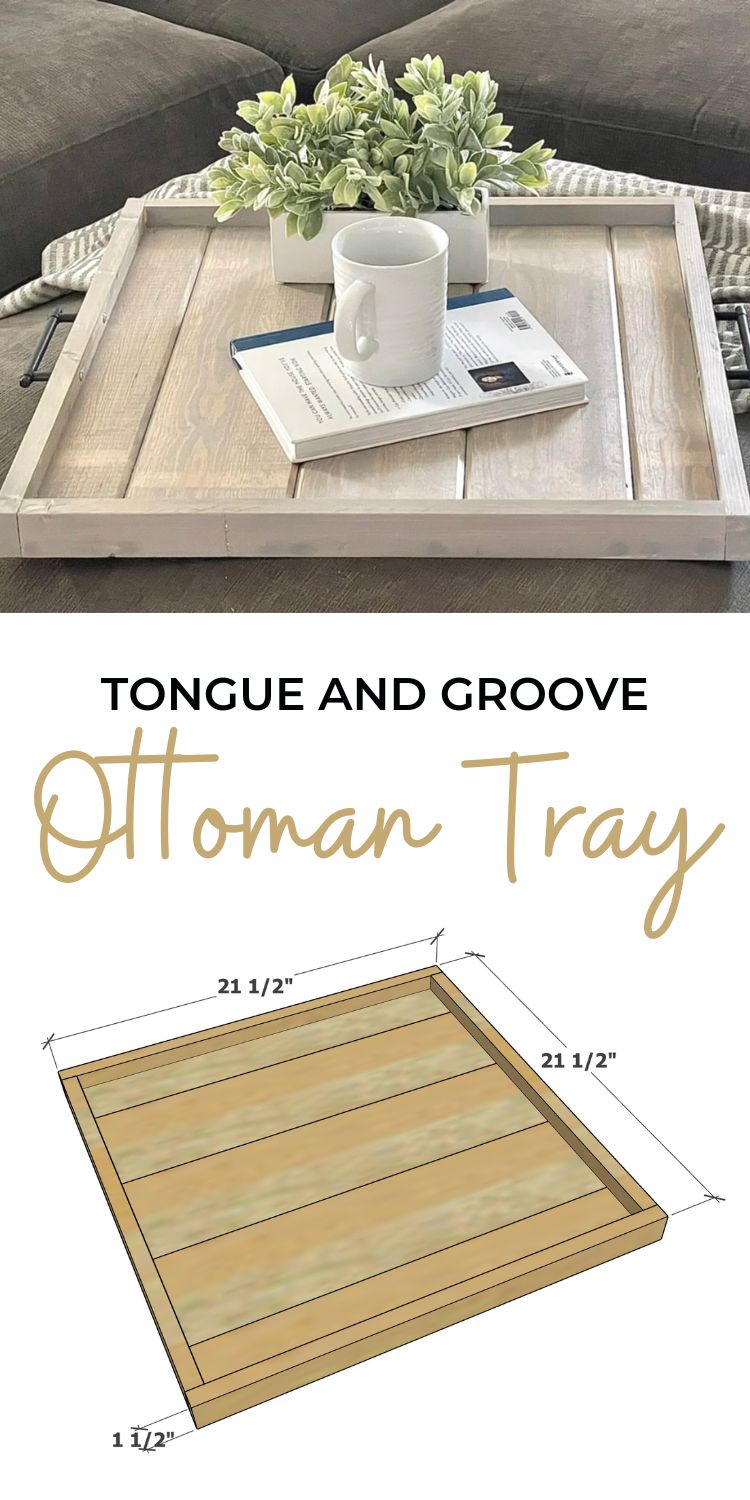 Tongue and Groove Ottoman Tray