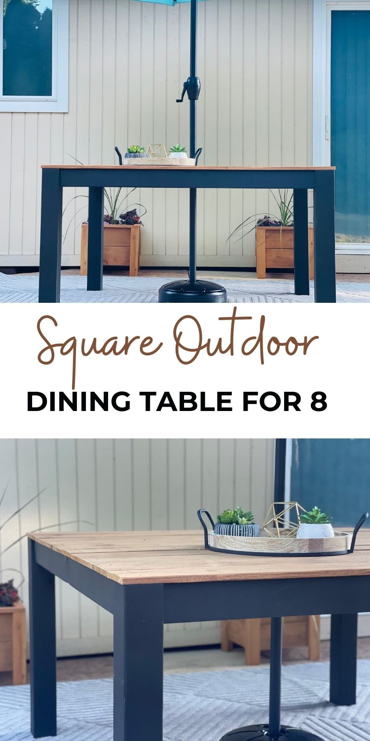 Square Outdoor Dining Table for 8 Build It Ana White