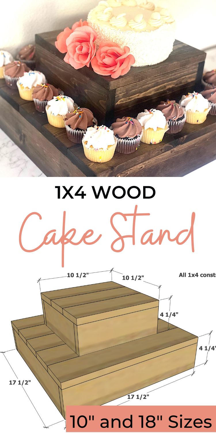 1x4 Wood Cake Stand Plans - 10" and 18" Sizes