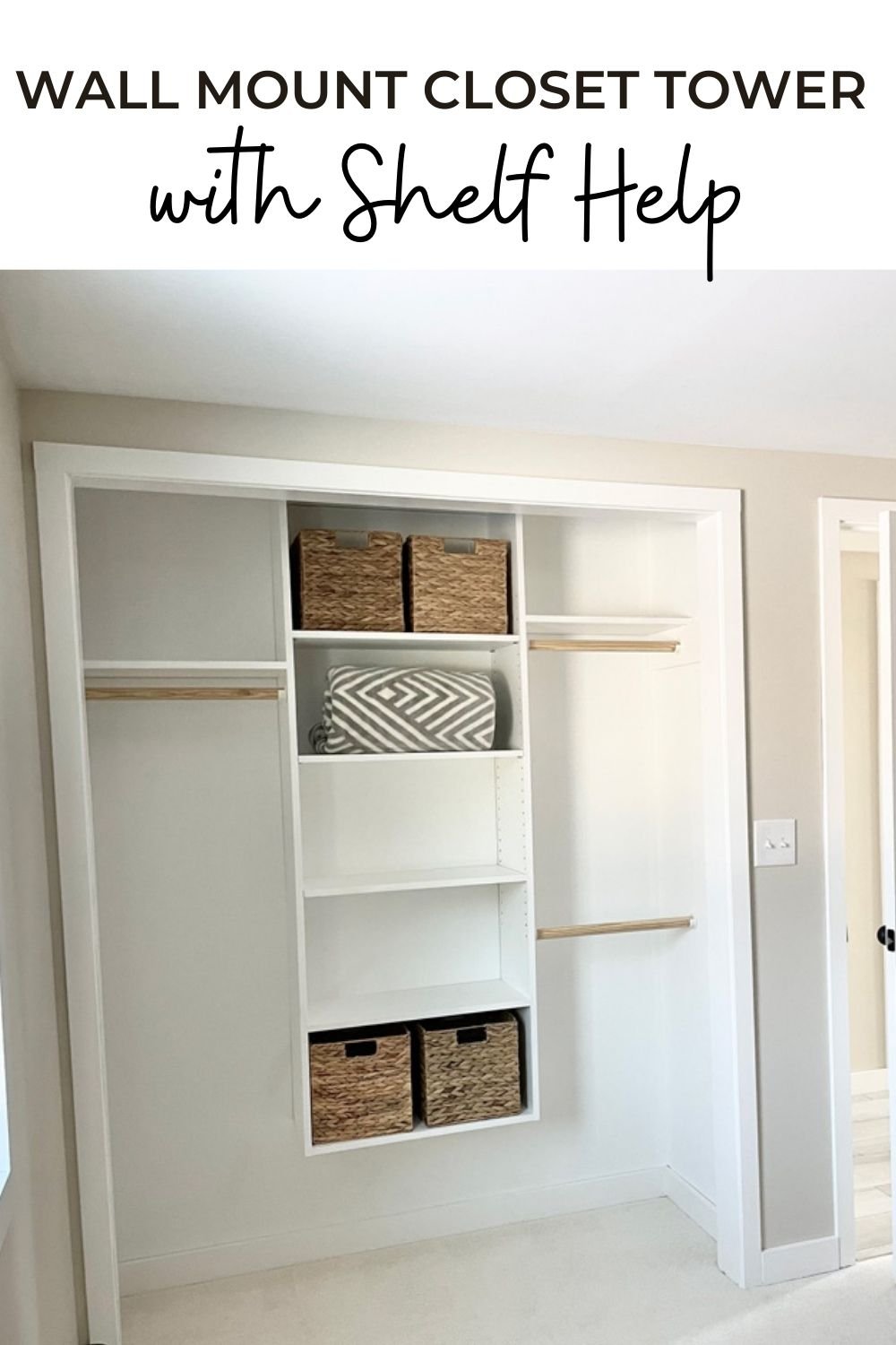 Wall Mount Closet Tower with Shelf Help